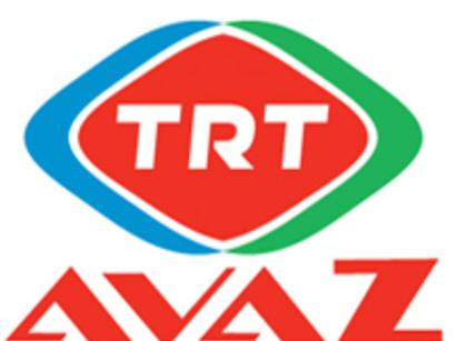 "TRT Avaz" kanalında Naxçıvan haqqında film göstəriləcək<b style="color:red"></b>